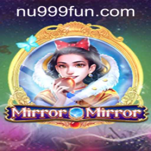 Discover the Enchanting World of MirrorMirror: A Captivating Gaming Experience