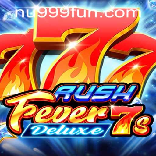 Exploring RushFever7sDeluxe: A Comprehensive Guide to Gameplay and Features
